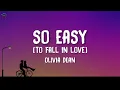 Olivia Dean - So Easy (To Fall In Love) (Lyrics)