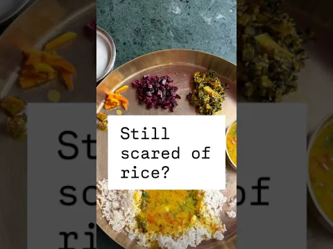 Still scared of eating rice?