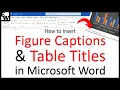 How to Insert Figure Captions and Table Titles in Microsoft Word PC and Mac UPDATED