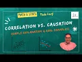 Correlation vs Causation Simple Explanation Real-Life Examples