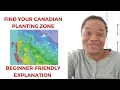 FIND YOUR CANADIAN PLANTING ZONE EASIEST BEGINNER-FRIENDLY METHOD