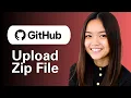 How To Upload A Zip File To GitHub