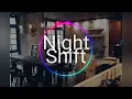 Night shift - noflik