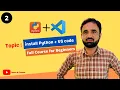 Install Python and Vs code VS Code install Python Setup - Lecture
