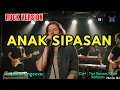 ANAK SIPASAN BY TIAR RAMON - ROCK COVER | Lagu Minang | Cover by MusikMinangCover