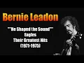 Bernie Leadon Eagles Guitarist 71-75 Documentary