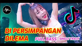 Download DJ DI PERSIMPANGAN DILEMA BREAKBEAT SINGLE TRACK - Music Breakbeat Terbaru MP3