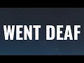 NoCap - Went Deaf (Lyrics)