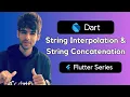 String Concatenation and String Interpolation in Dart Dart Tutorial for Beginners Codzify