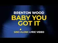 Download Lagu Brenton Wood - Baby You Got It (Official Sing-Along Lyric Video) 🎤 🎶 😀 ❤️