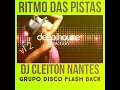 Ritmo das pistas vl 2 Dj Cleiton Nantes