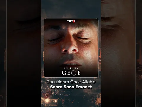Çocuklarım Önce Allah'a Sonra Sana Emanet | @asırlıkgece