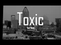 Download Lagu Toxic - Yael Naim | Lyrics Video