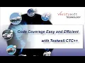 Code Coverage Analysis made Easy and Efficient with Testwell CTC 232