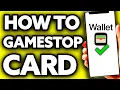 How To Add Gamestop Card to Apple Wallet EASY
