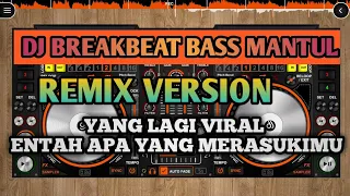 Download 🔴DJ ENTAH APA YANG MERASUKIMU VERSI ANGKLUNG REMIX TERBARU (FULL BASS) MP3