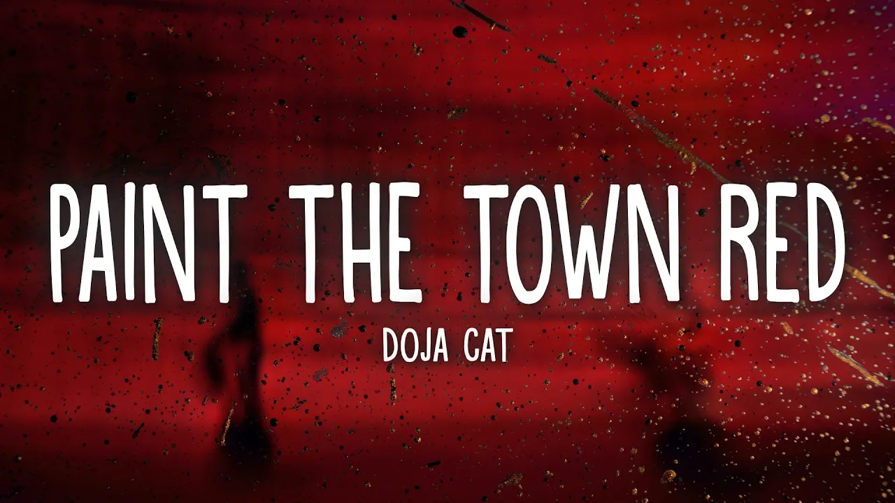 Doja Cat - Paint The Town Red (Lyrics)