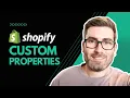 Adding custom properties to Shopify products theme development