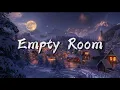 Lagu Pm | Empty Room (Lyrics)