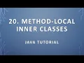 20 Method-Local Inner Classes - Java Tutorial
