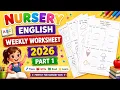 Nursery English Weekly Worksheet 2026 Part 1 Alphabet Tracing Writing