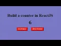 How to build a counter in React js