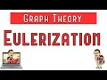Eulerization