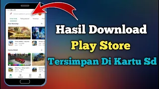 Download 2 Cara Agar Hasil Download Pay Store Tersimpan Ke Kartu Sd MP3