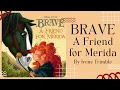 Brave A Friend for Merida Disney Stories for Kids Read Aloud READ ALONG
