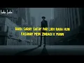 Abdul Hannan, Kaavish - O Yaara (Lyrics)