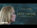 Lagu Adele - Easy On Me (Chris RG Remix)