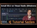 SDL3 Visual Studio Installation SDL3 Episode 2 5