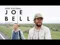 Joe Bell Trailer In Theaters July 23