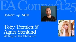 Writing on the EA Forum Toby Tremlett Agnes Stenlund EA Connect 2025