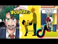My Hero Academia Funny TikTok Compilation Part 3