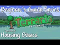 Housing Basics Terraria 1 4 Beginner s Guide Series