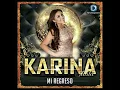 KARINA SHALA CON LA MISMA MONEDA