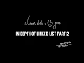 In Depth Analysis Of Linked List java part