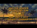 George Strait - The Seashores Of Old Mexico (Karaoke)