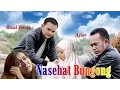 Download Lagu Nasehat Bungong - Ajier Indah Malam Feat Rizal Virola - Official Music Video