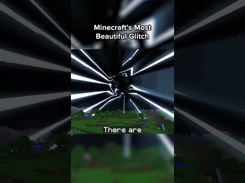 Minecraft's Most Beautiful Glitch