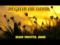 Download Lagu DIAN NOVITA SARI - BEGINILAH NASIB [Official Music Video]