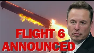 New Starship flight announced with new objectives and a LATER time!