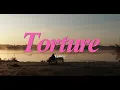 Lagu Narah Elba - Torture Lyrics Video