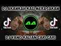 Download Lagu DJ🔊🎶AKANKAH KAU MERASAKAN || DJ TERSIMPAN || DJ TIKTOK VIRAL 2021
