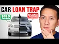 The Car Payment Trap No One Talks About