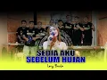 Lagu SEDIA AKU SEBELUM HUJAN  - LEVY BERLIA || ARSEKA OFFICIAL LIVE MUSIC