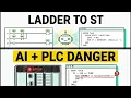 Rockwell Ladder Logic to Structured Text AI PLC Method Nobody s Showing You