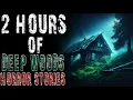 Download Lagu 2 Hours Camping Hiking Deep wood horror Stories | Camping And Hiking Stories| Reddit Stories | P.324