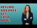 What Is H R Block Refund Advance